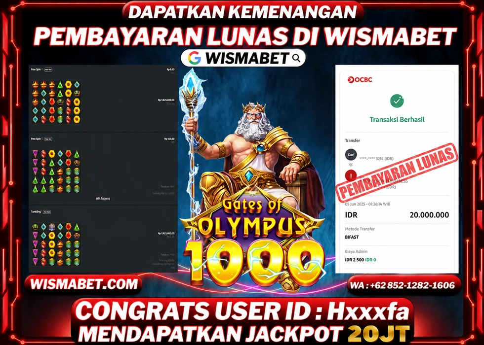 WISMABET - BUKTI KEMENANGAN JACKPOT Gates of Olympus 1000 Rp20,000,000,- LUNAS